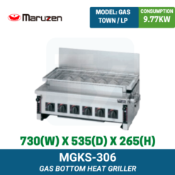 MGKS-306 Maruzen Gas Bottom Heat Griller | Ty Innovations