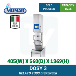 DOSY 3 Valmar Gelato Tubs Dispenser | TY Innovations