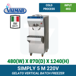 Simply 5 M 220V Valmar Vertical Batch Freezer | TY Innovations